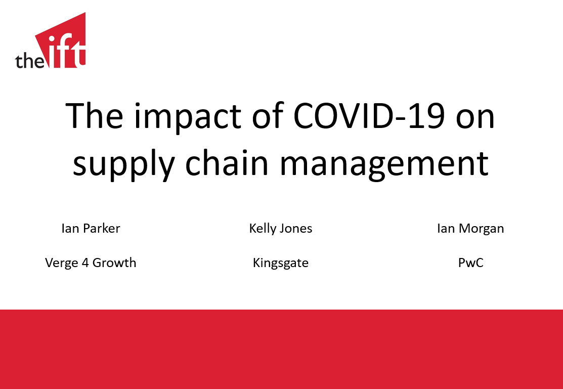 Webinar replay: The impact of COVID-19 on supply chain management - The IFT